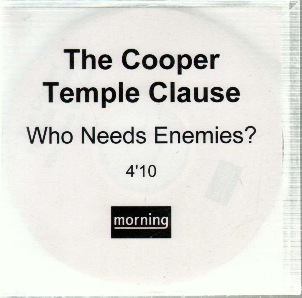Cooper Temple Clause - Who Needs Enemies - Cdr