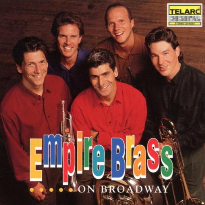 Empire Brass Quintet - Empire Brass On Broadway - Cd
