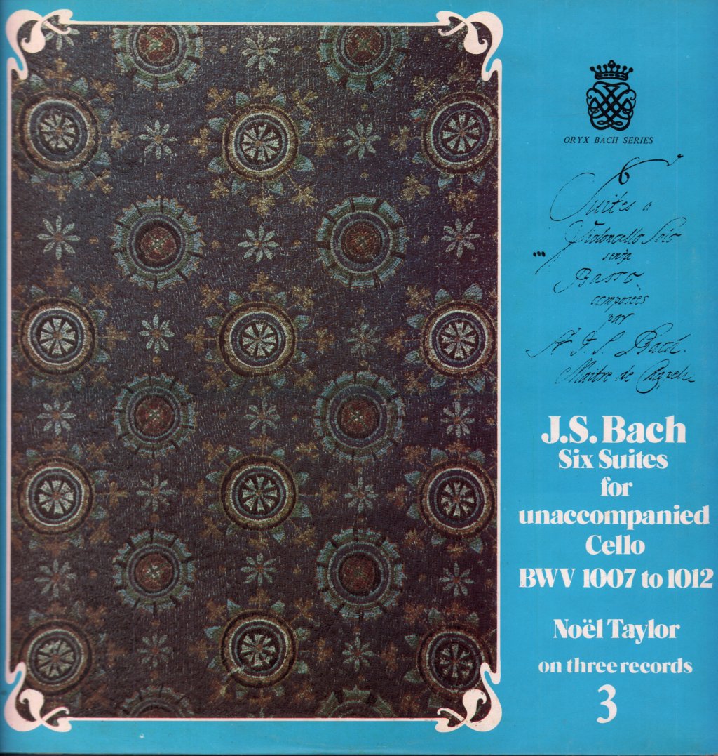 Noël Taylor - Bach Six Suites For Unaccompanied Cello BWV 1007 To 1012 part 3 - Lp