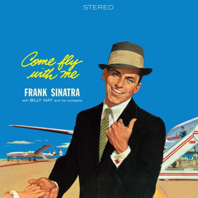 Frank Sinatra - Come Fly With Me (Crystal Clear Edition) - Lp