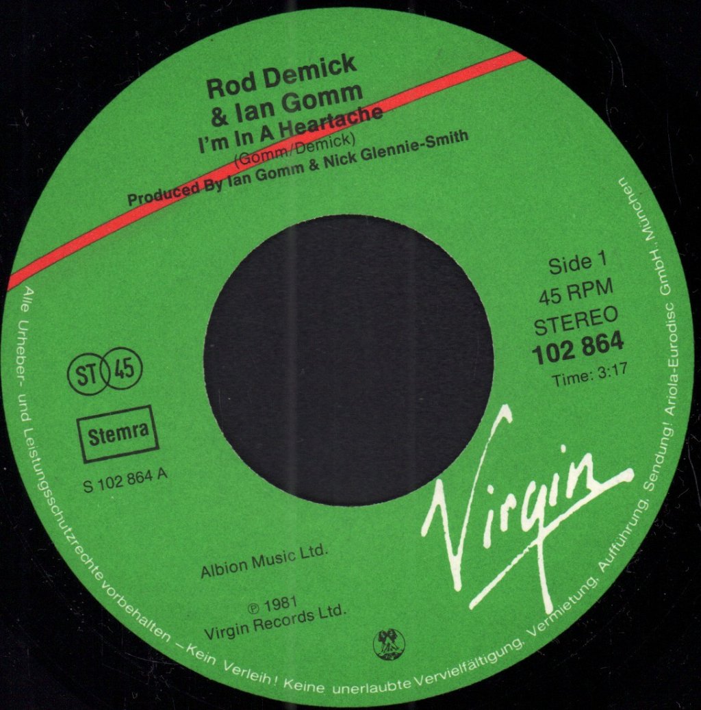 Rod Demick And Ian Gomm - I'm In A Heartache - 7 Inch