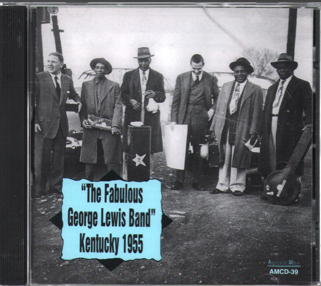 Fabulous George Lewis Band - Kentucky 1955 - Cd