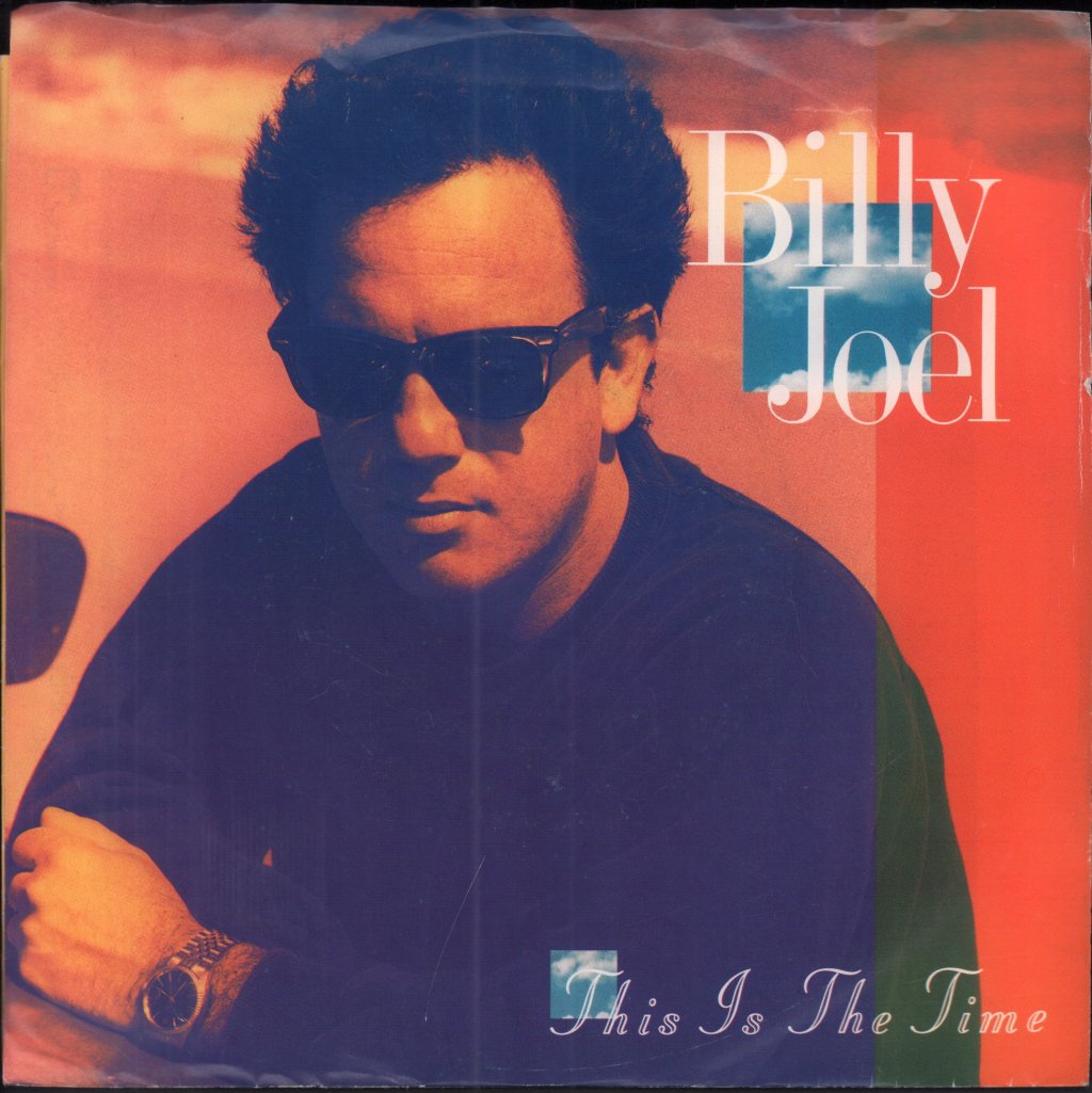 Billy Joel - This Is The Time - 7 Inch