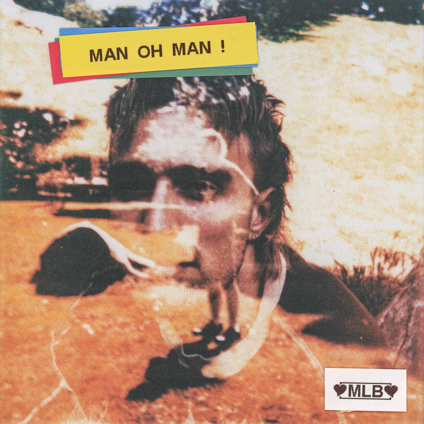 Martin Luke Brown - Man Oh Man! - Lp