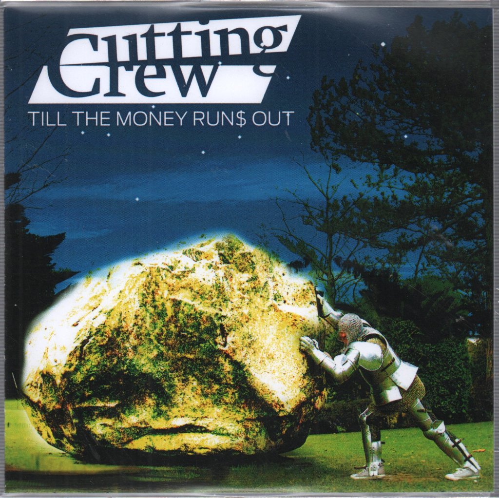 Cutting Crew - Till The Money Run$ Out - Cdr