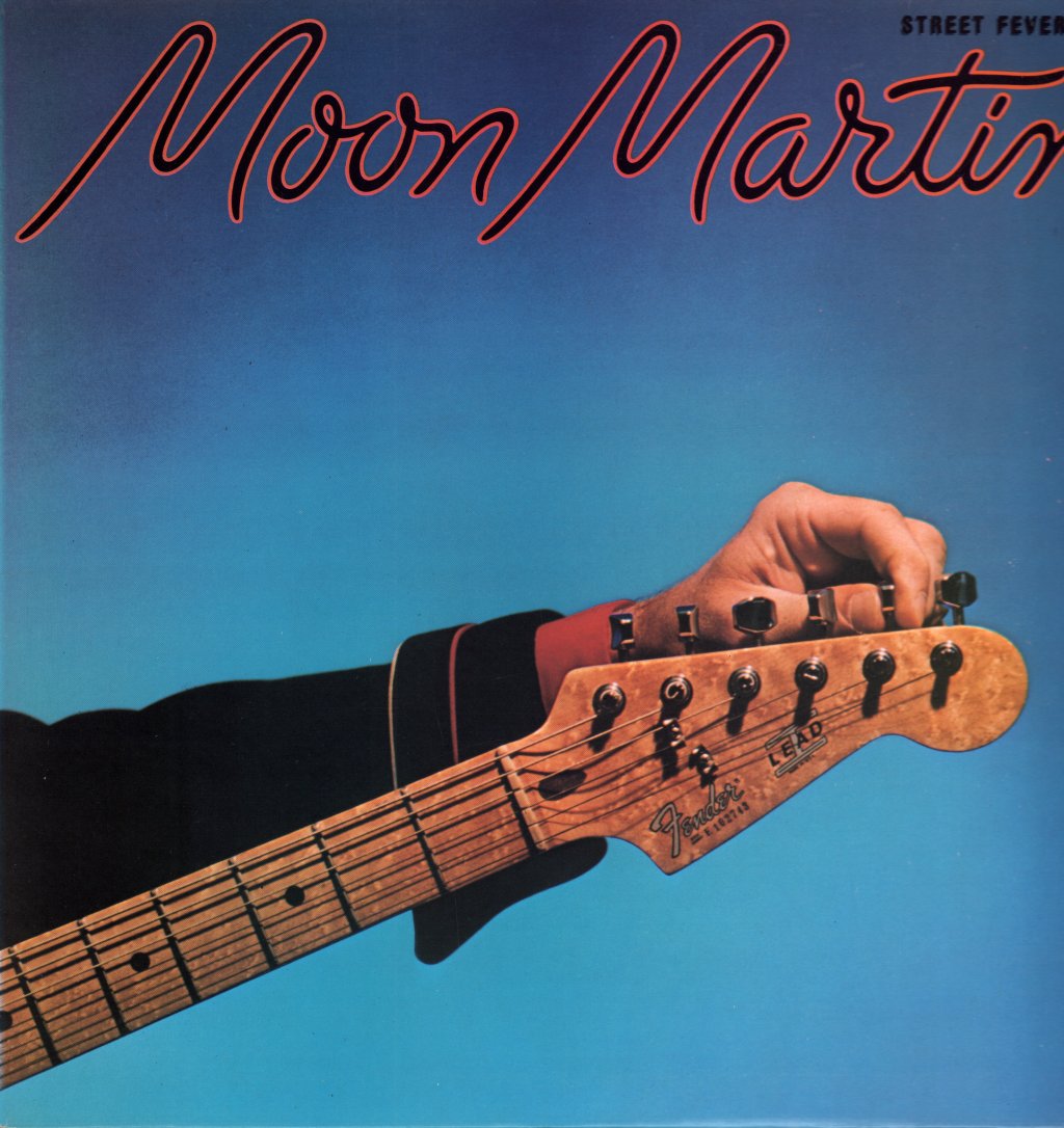 Moon Martin - Street Fever - Lp