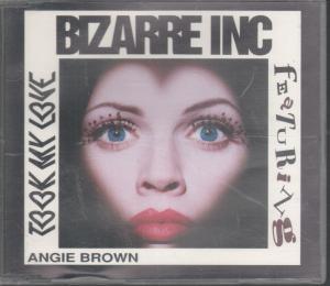 Bizarre Inc Featuring Angie Brown - Took My Love - Cd