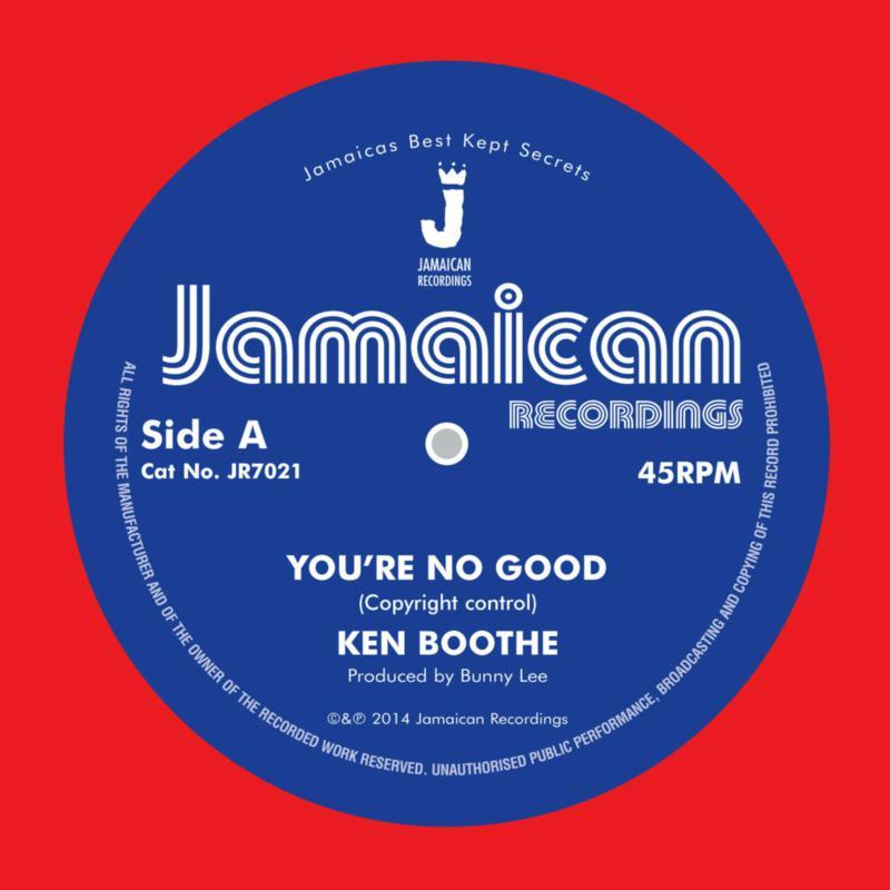 Ken Boothe - Youre No Good / Out of Order D - 7 Inch