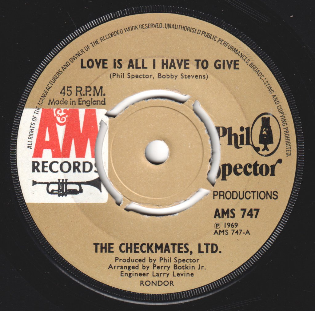 Checkmates Ltd - Love Is All I Have To Give - 7 Inch