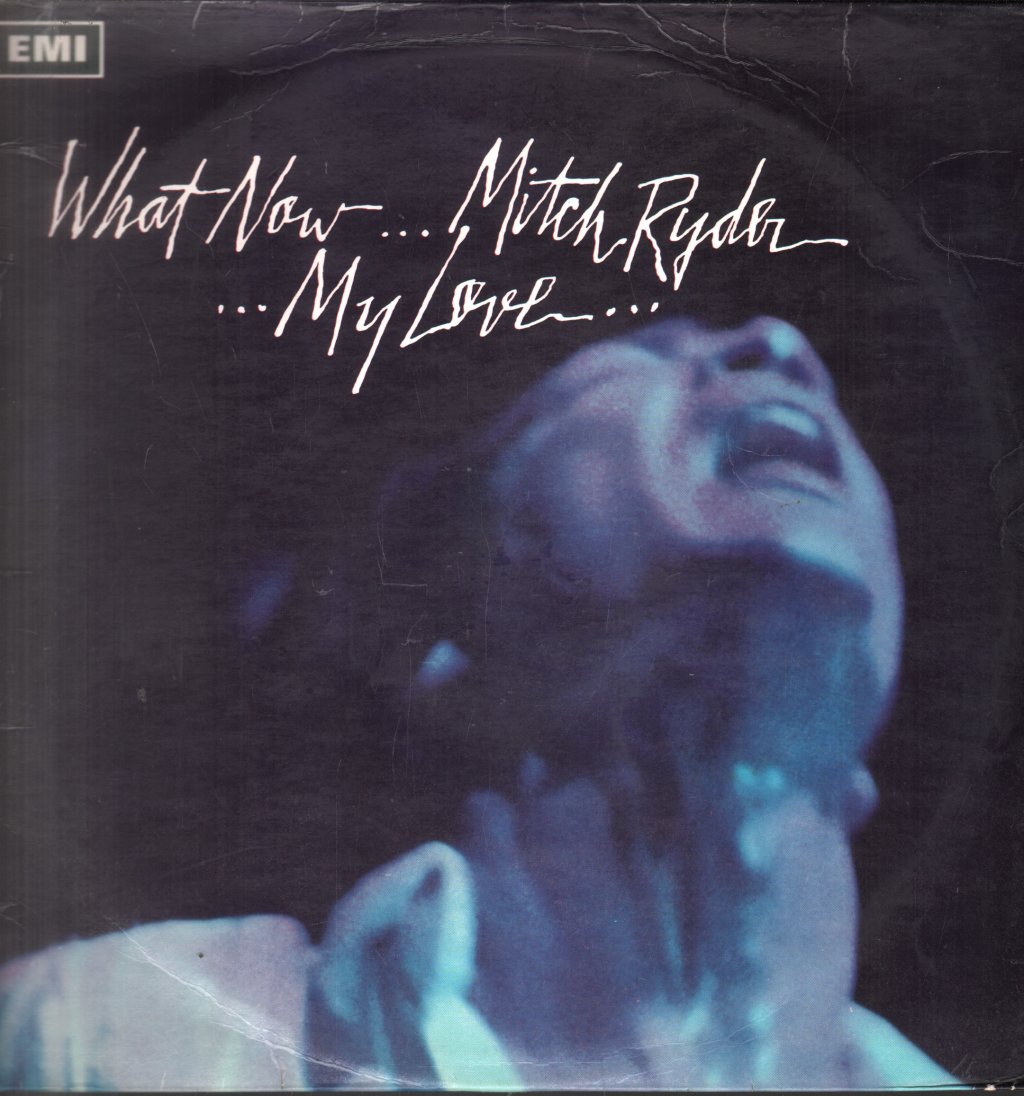 Mitch Ryder - What Now My Love - Lp