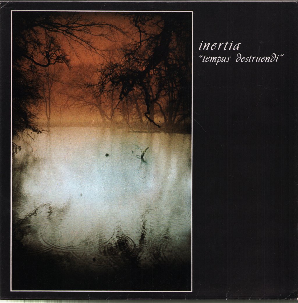 Inertia - Tempus Destruendi - 7 Inch