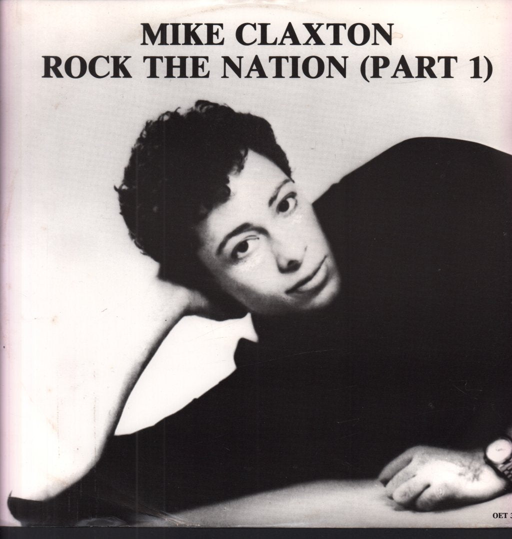 Mike Claxton - Rock The Nation Part 1 - 12 Inch