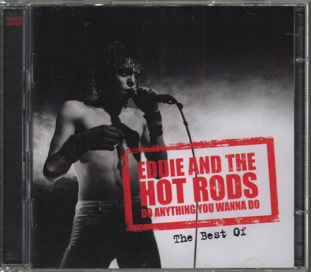 Eddie And The Hot Rods - Do Anything You Wanna Do - The Best Of - Double Cd