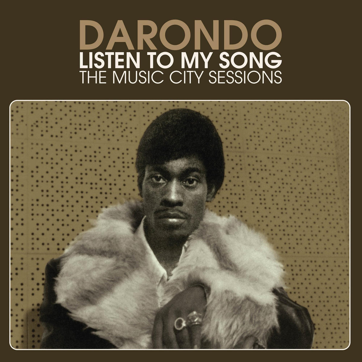 Darondo - Listen To My Song: the Music City Sessions - Cd