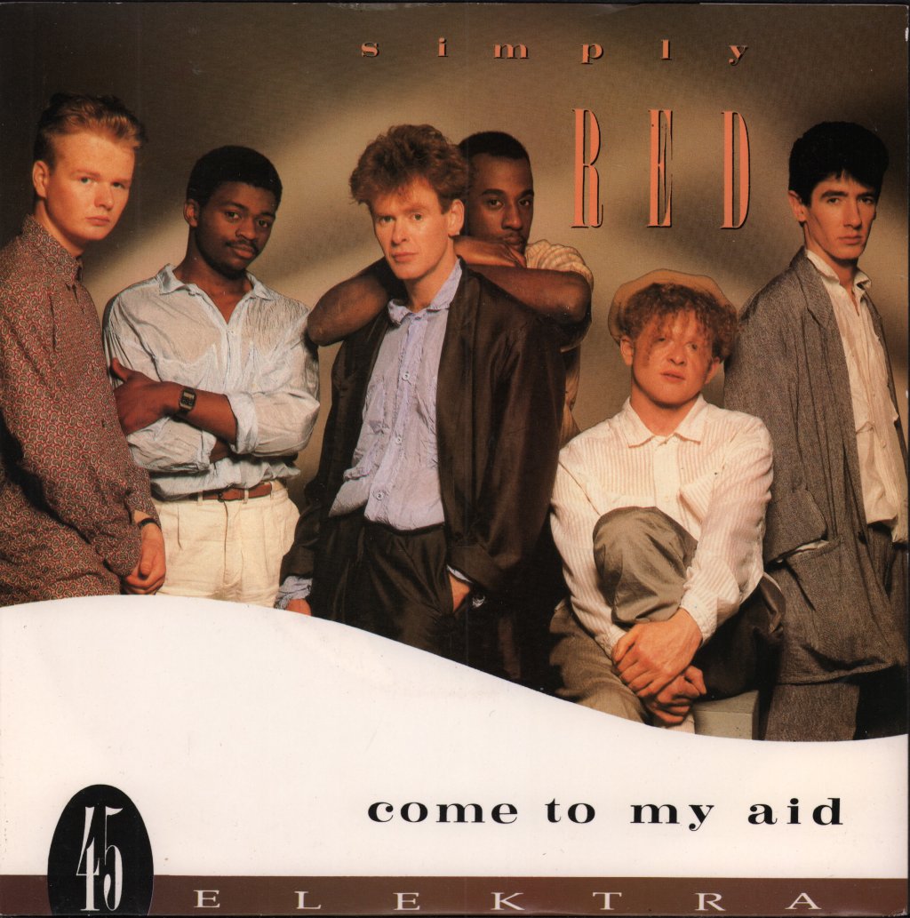 Simply Red - Come To My Aid - 7 Inch