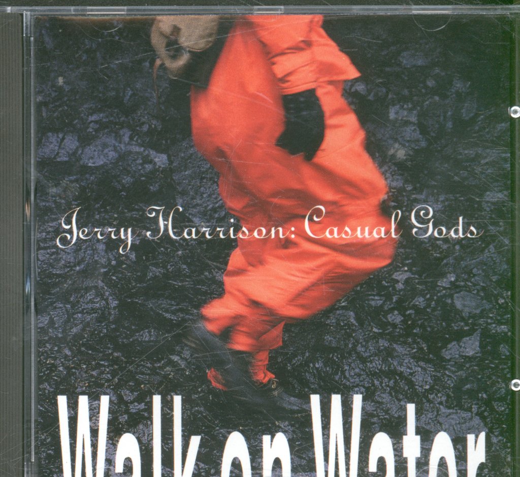 Jerry Harrison Casual Gods - Walk On Water - Cd