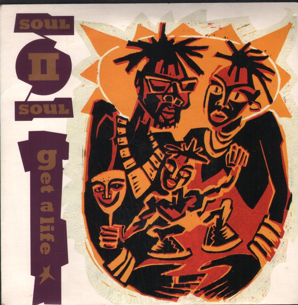 Soul II Soul - Get A Life - 7 Inch