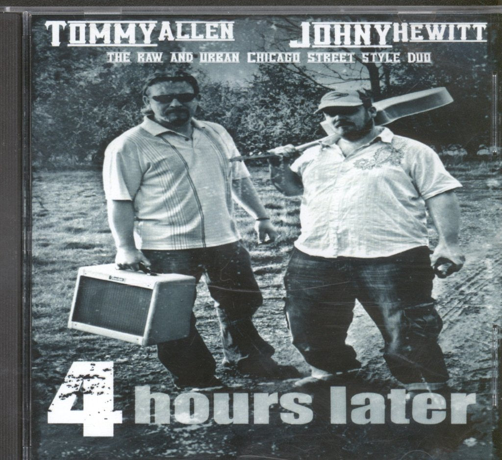 Tommy Allen And Johnny Hewitt - 4 Hours Later - Cd