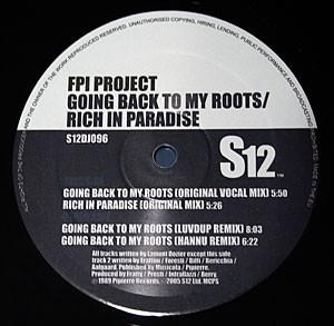 FPI Project - Going Back To My Roots / Rich In Paradise - 12 Inch