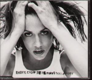 Sheryl Crow - If It Makes You Happy - Cd