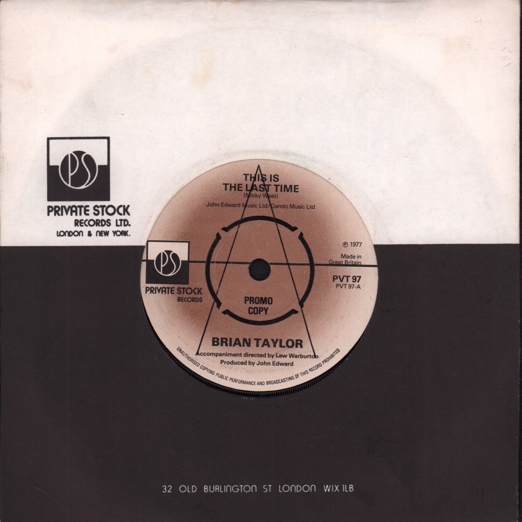 Brian Taylor - This Is The Last Time - 7 Inch
