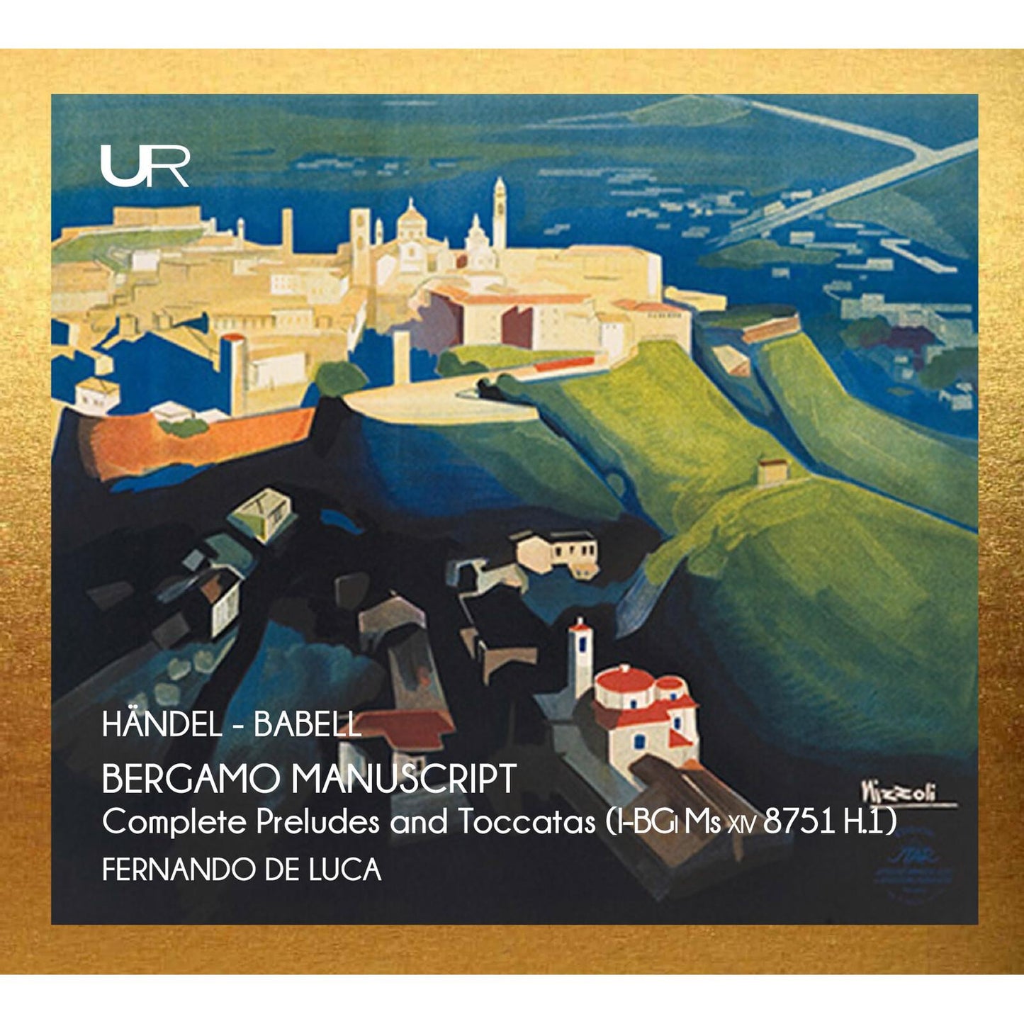 Fernando de Luca - Handel the Bergamo Manuscript - Cd