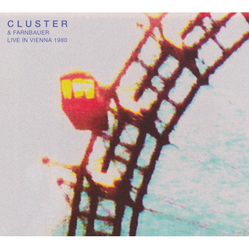 Cluster - Cluster & Farnbauer Live In VI - Cd