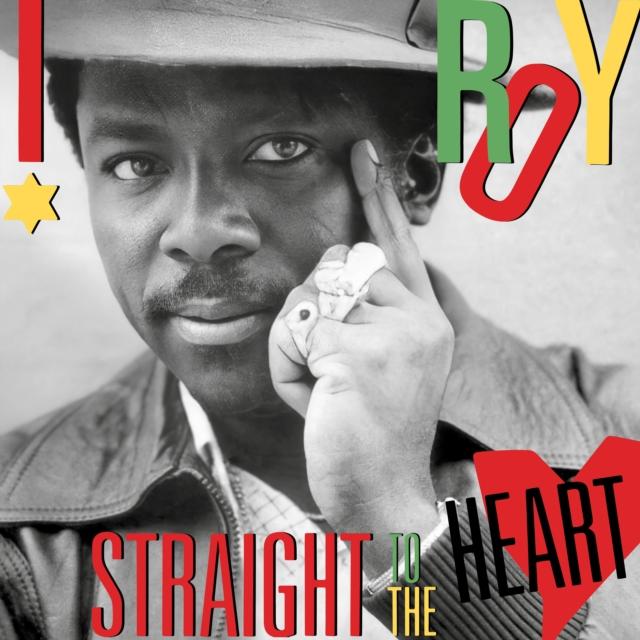 I Roy - Straight To the Heart - Lp