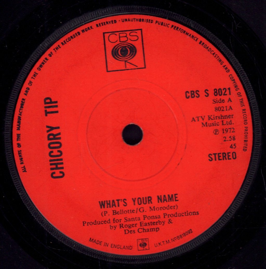 Chicory Tip - What's Your Name - 7 Inch
