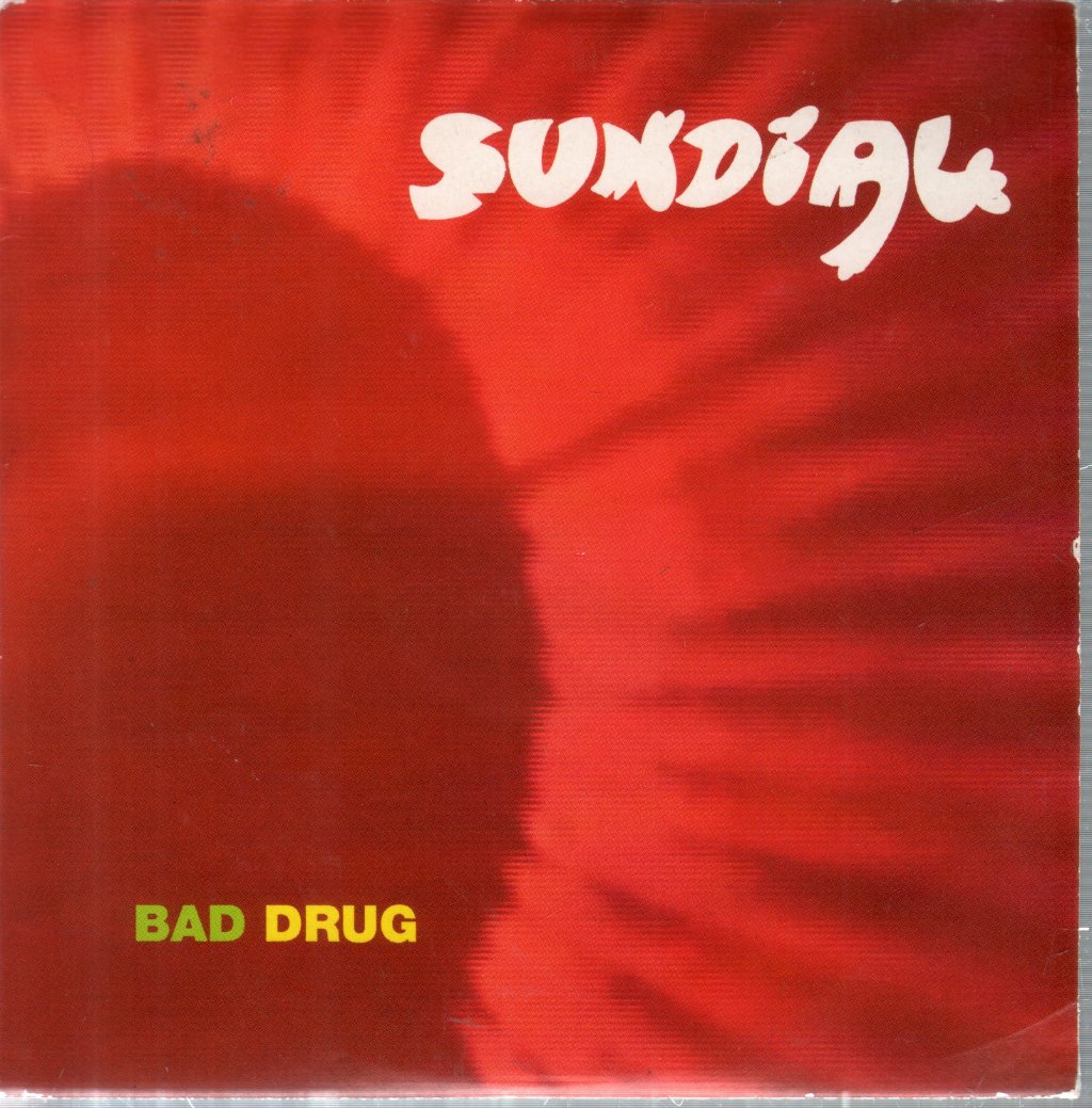Sun Dial - Bad Drug - Cd