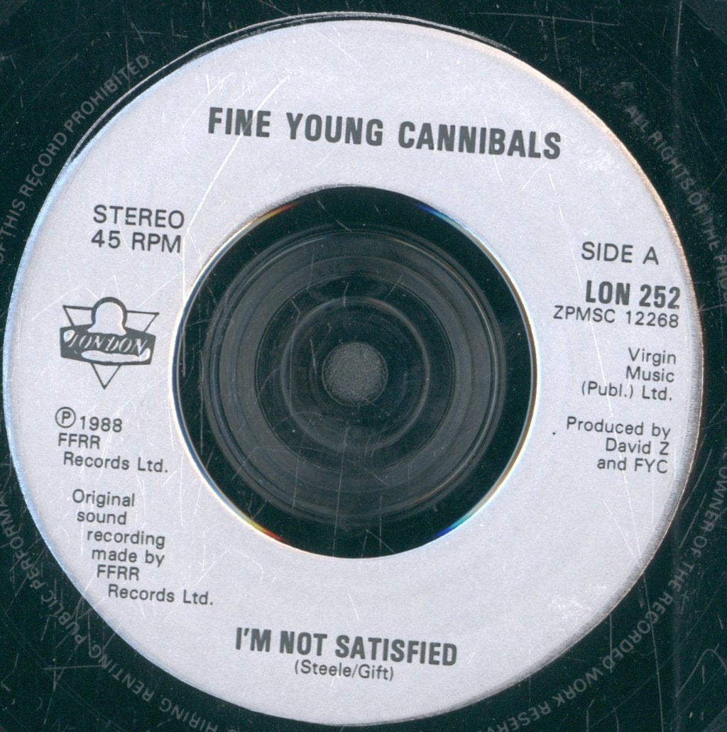 Fine Young Cannibals - I'm Not Satisfied - 7 Inch