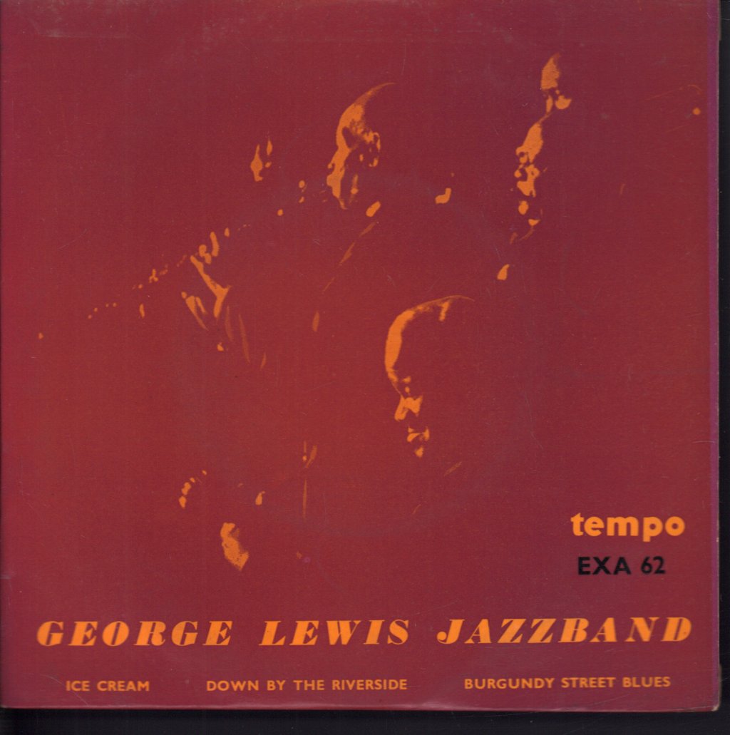 George Lewis' Ragtime Band - Ice Cream - 7 Inch
