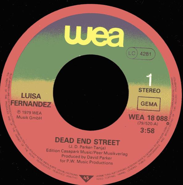 Luisa Fernandez - Dead End Street - 7 Inch