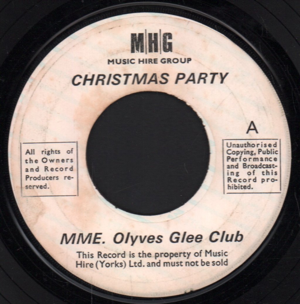 MME Olyves Glee Club - christmas party - 7 Inch