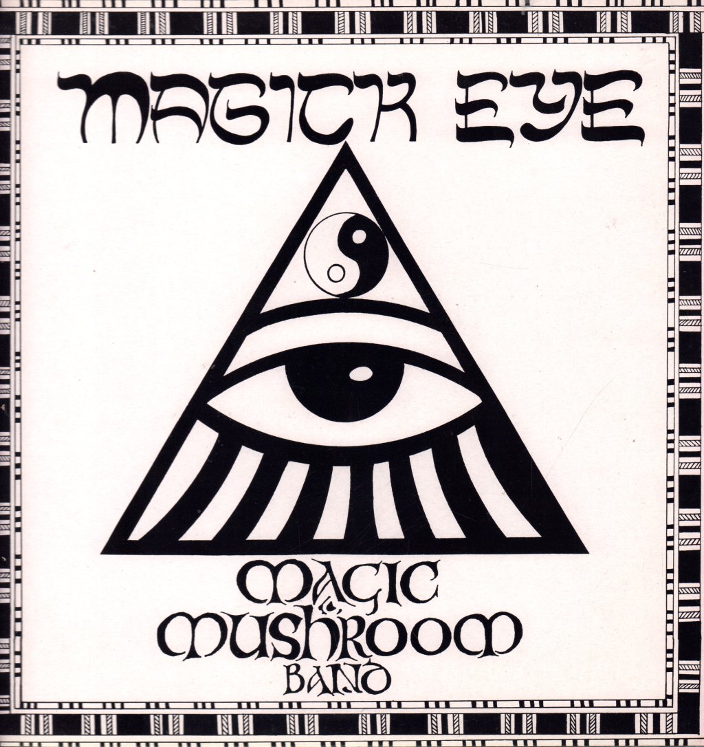 Magic Mushroom Band - Magick Eye - 12 Inch