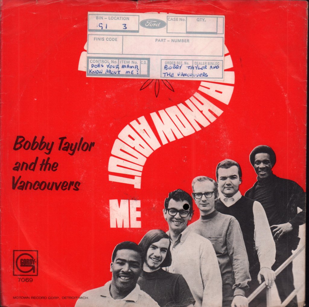 Bobby Taylor & The Vancouvers - Does Your Mama Know About Me - 7 Inch