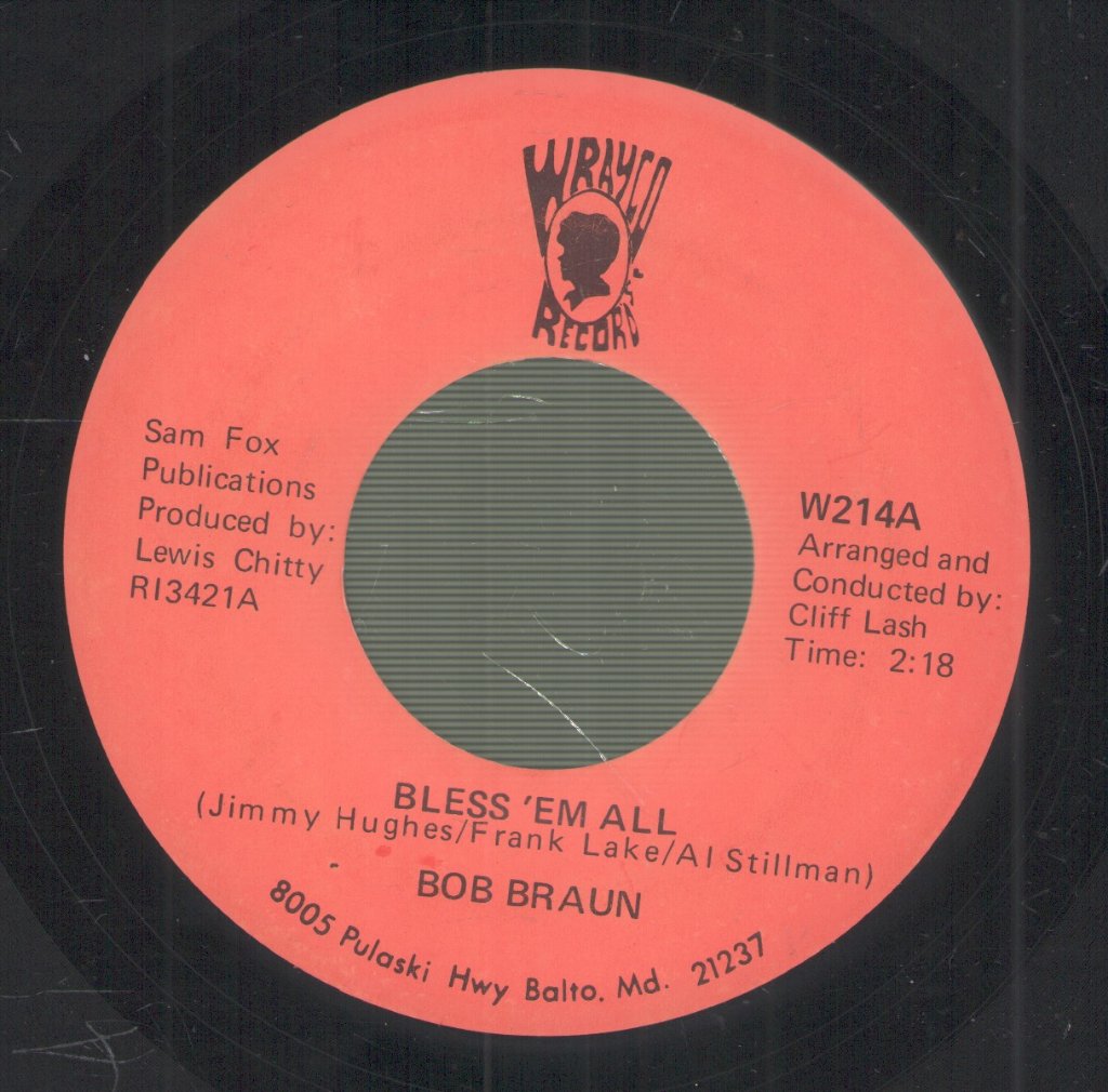 Bob Braun - Bless 'Em All - 7 Inch