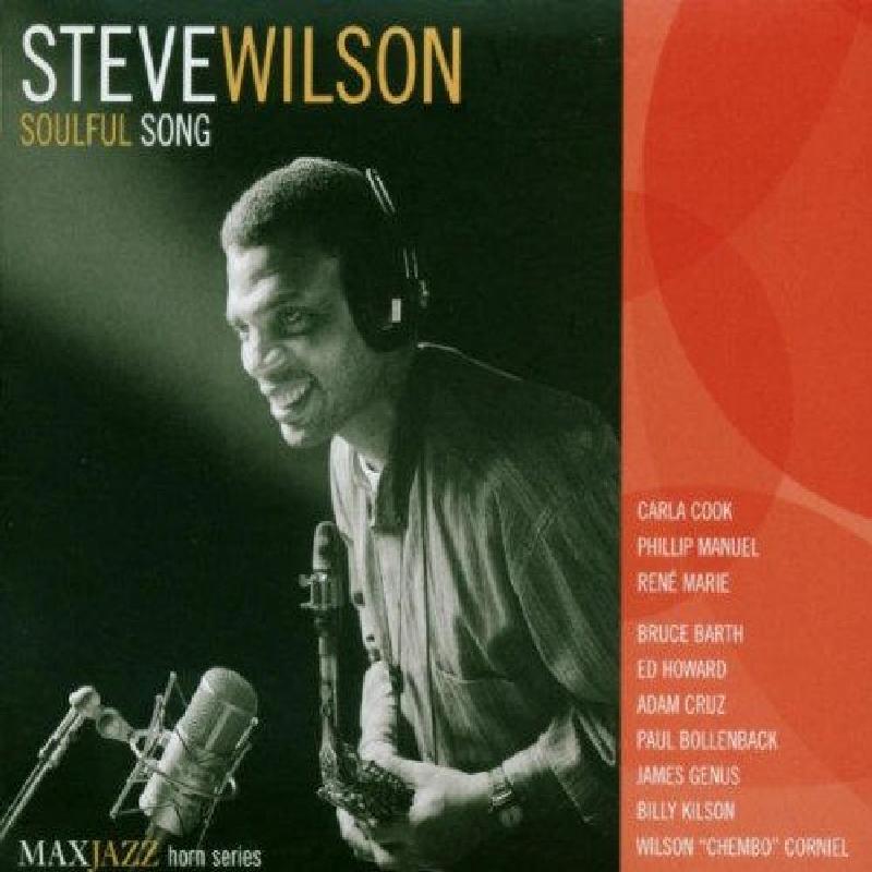 Steve Wilson - Soulful Song - Cd