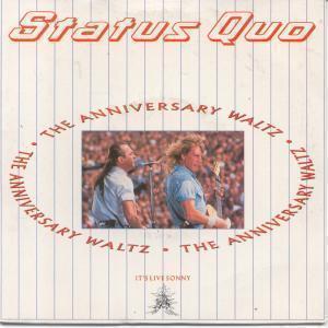 Status Quo - Anniversary Waltz - 7 Inch