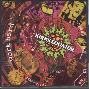 Kirks Equator - Work Hard - 7 Inch