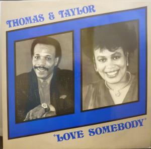Thomas And Taylor - Love Somebody - 12 Inch