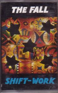 Fall - Shift Work - Cassette