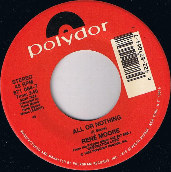 RENE MOORE - All Or Nothing - 7 Inch