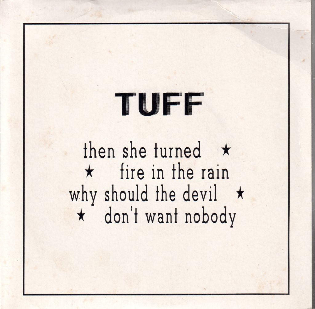 Tuff (Uk Band) - Then She Turned - 7 Inch