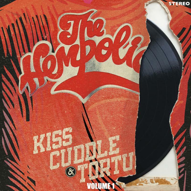 Hempolics - Kiss, Cuddle & Torture Volume 1 - Double Lp