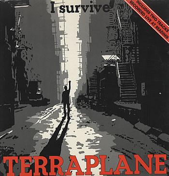 Terraplane - I Survive - 12 Inch