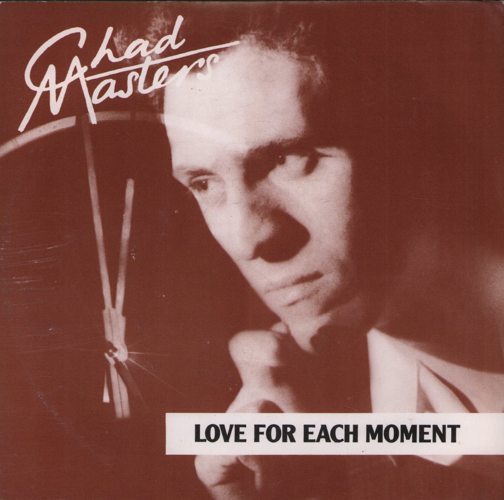 Chad Masters - Love For Each Moment - 7 Inch