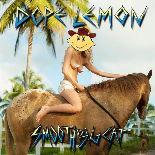 Dope Lemon - Smooth Big Cat - Lp