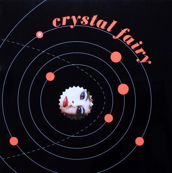Crystal Fairy - Crystal Fairy - Lp