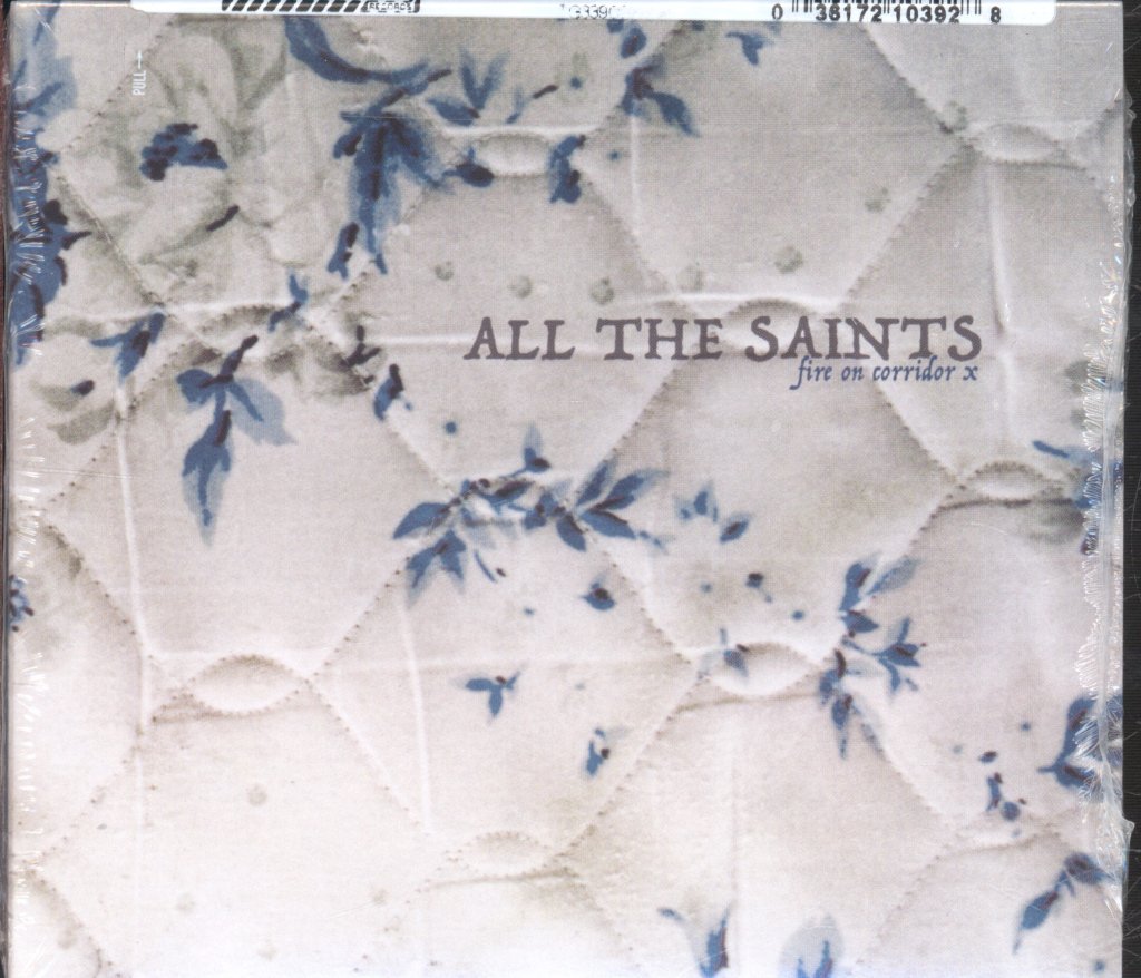 All The Saints - Fire On Corridor X - Cd